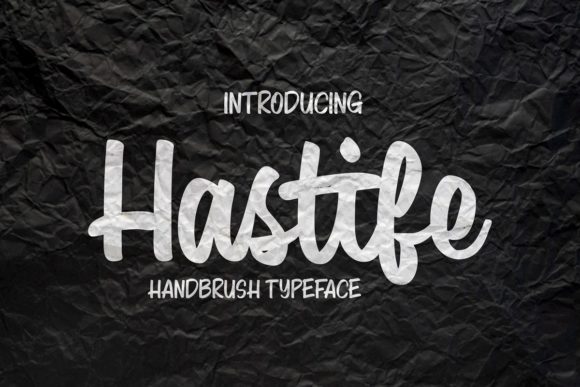 Hastife: A Bold Handwritten Font for Editorial Design